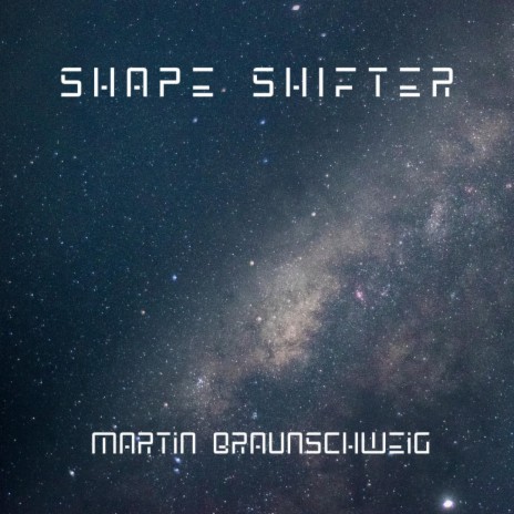 Shape Shifter | Boomplay Music