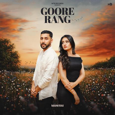 Goore Rang | Boomplay Music