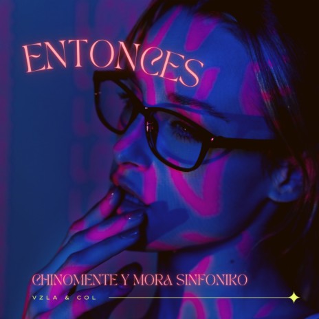 Entonces ft. Mora Sinfoniko | Boomplay Music