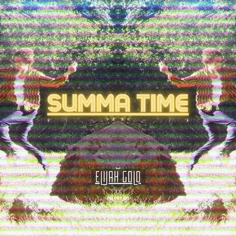 Summa Time | Boomplay Music