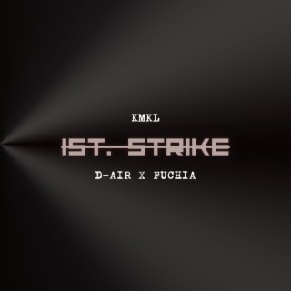 1ST. STRIKE