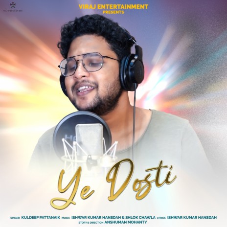 Ye Dosti | Boomplay Music