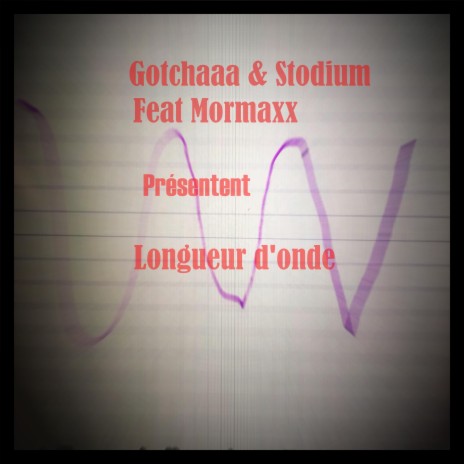 Introduction Longueur d'onde ft. Mormaxx