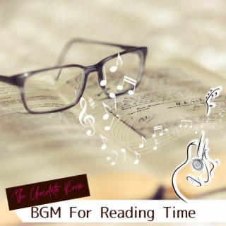 BGM For Reading Time