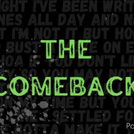 The Comeback | Boomplay Music