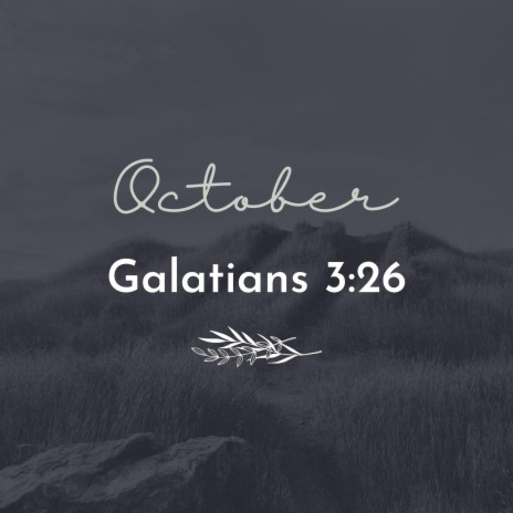 Galatians 3:26 ft. Patrick Lockwood | Boomplay Music