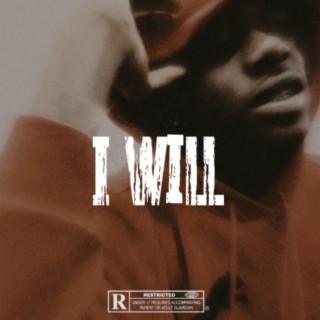 I Will