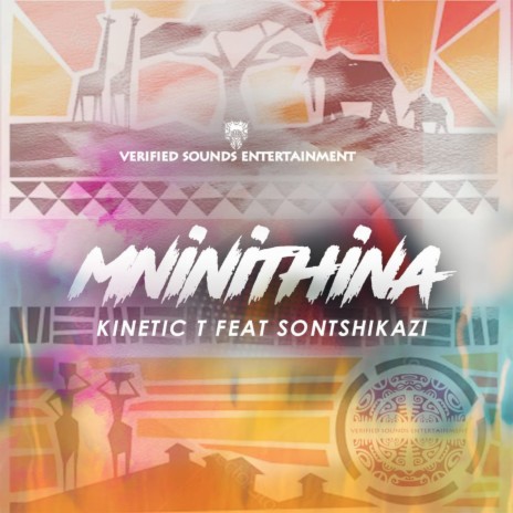 Mninithina ft. Sontshikazi | Boomplay Music