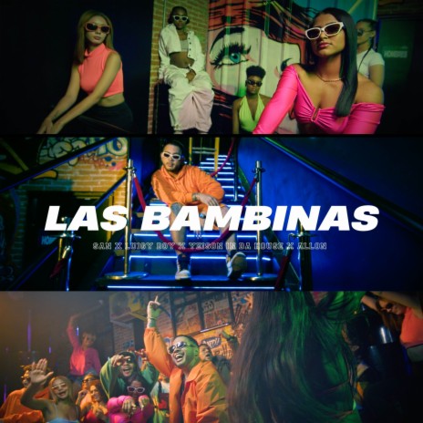 Las Bambinas ft. Allon, Los Dioses Del Ritmo & LP Los Profetas | Boomplay Music