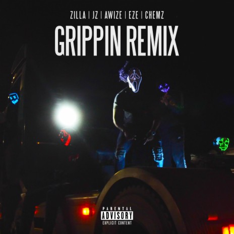 Grippin (Remix) ft. JZ, AWize, Eze & Chemz | Boomplay Music
