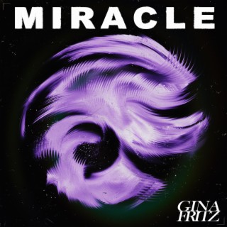 Miracle