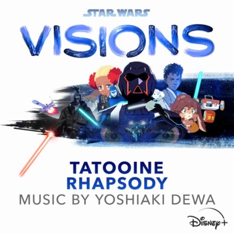 Star Waver (From "Star Wars: Visions - Tatooine Rhapsody"/Score) | Boomplay Music