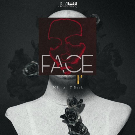 Face ft. Y Mask 🅴 | Boomplay Music