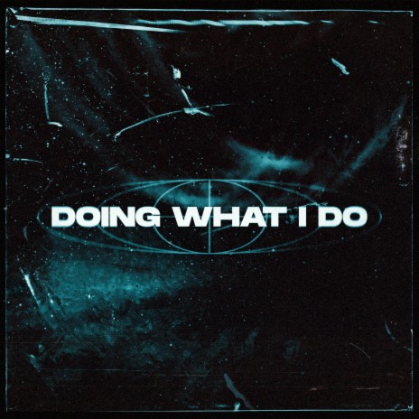 Doing What I Do | Boomplay Music