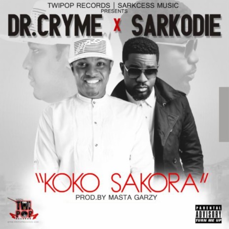 Koko Sakora ft. Sarkodie | Boomplay Music