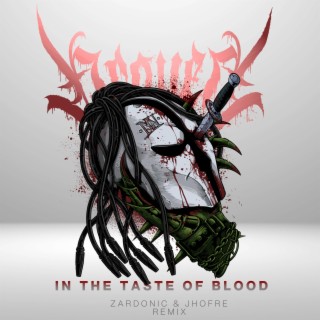 In The Taste Of Blood (Remix)