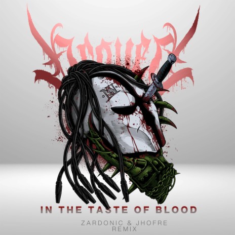 In The Taste Of Blood (Remix) ft. CONNÖR, Zardonic & Jhofre