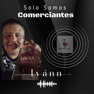 Solo Somos Comerciantes (Tuba) lyrics | Boomplay Music