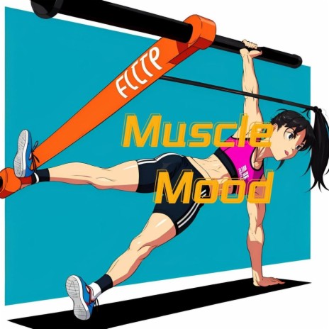 Muscle Mood