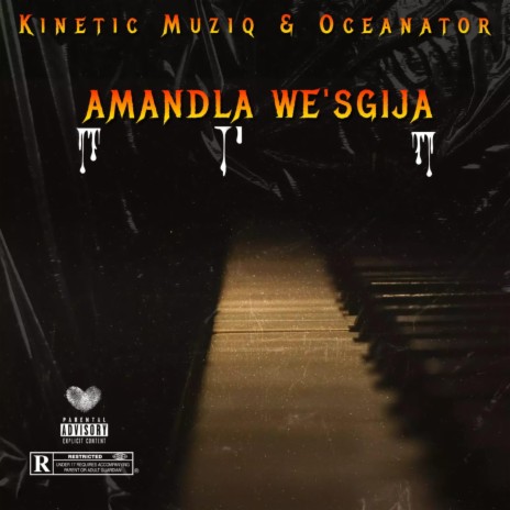 Amandla we'SGIJA (To Tyler ICU) ft. Oceanator
