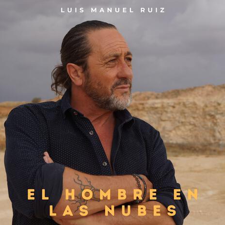 El hombre en las nubes | Boomplay Music