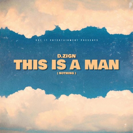 This is a man (Nothing) | Boomplay Music