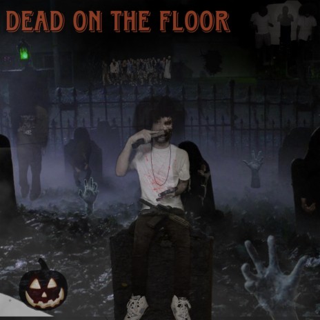 Dead On The Floor ft. KazoThrax