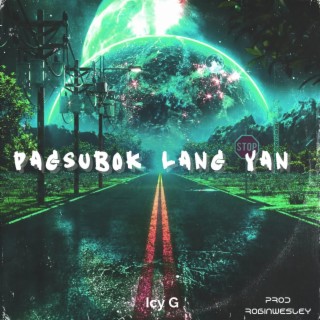Pagsubok Lang Yan