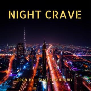 Night Crave | Boomplay Music