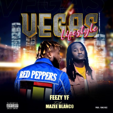 Vegas Lifestyle ft. Mazee Blanco | Boomplay Music