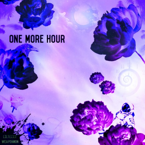 One Hour More ft. LILTEXXX | Boomplay Music