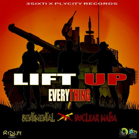 Lift Up Everything (feat. Nuclear Mafia) | Boomplay Music