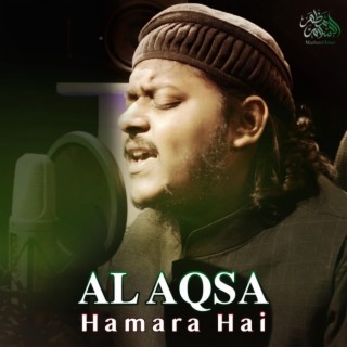 Al Aqsa Hamara Hai