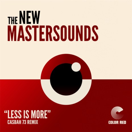 Less Is More (Casbah 73 Remix) ft. The New Mastersounds & Eddie Roberts | Boomplay Music