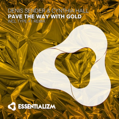 Pave The Way With Gold ft. Cynthia Hall | Boomplay Music