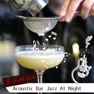 Acoustic Bar Jazz At Night
