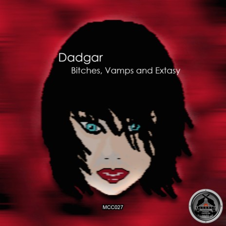 Bitches, Vamps and Extasy (Original Mix) | Boomplay Music