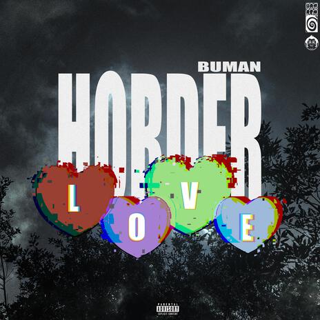 Horder Love | Boomplay Music