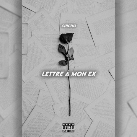 Lettre à mon ex | Boomplay Music