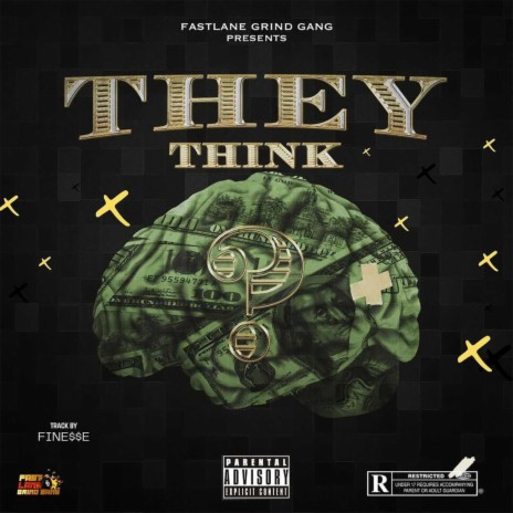 They Think | Boomplay Music