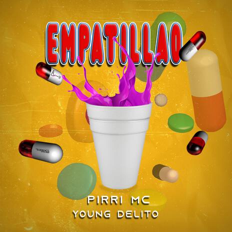 Empatillao ft. Pirri Mc & Young Delito