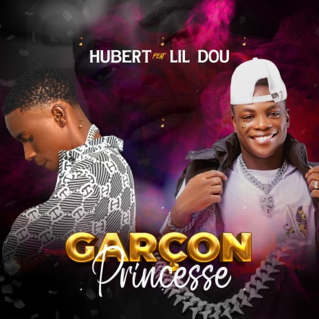 Garçon princesse ft. lil dou | Boomplay Music