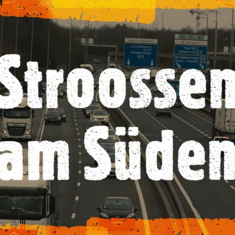 Stroossen am Süden | Boomplay Music