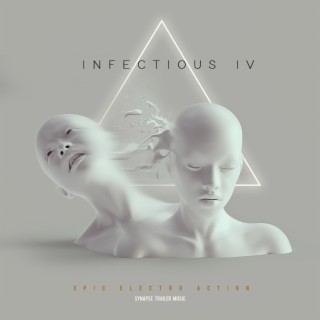 Infectious IV