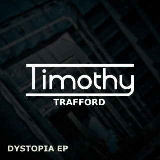 Dystopia EP