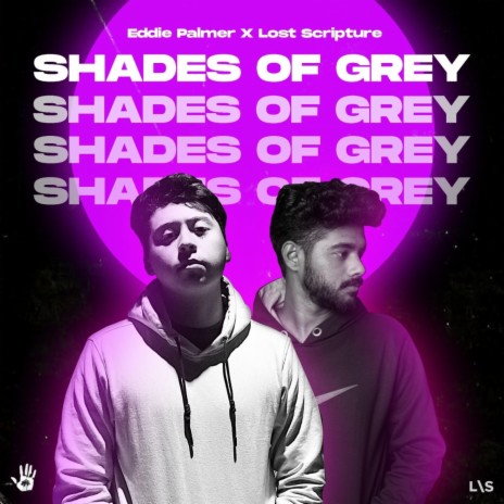 Shades of Grey ft. Lost Scripture | Boomplay Music