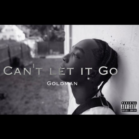 Cant Let It Go | Boomplay Music