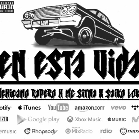 EN ESTA VIDA ft. MC SITNA & SAIKO LOKO