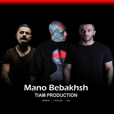 Mano Bebakhsh | Boomplay Music
