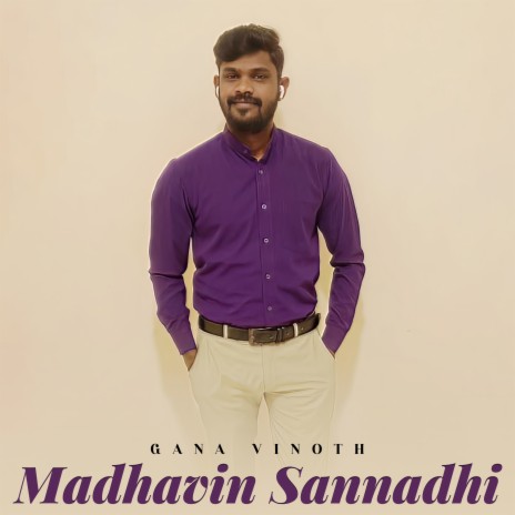 Madhavin Sannadhi | Boomplay Music